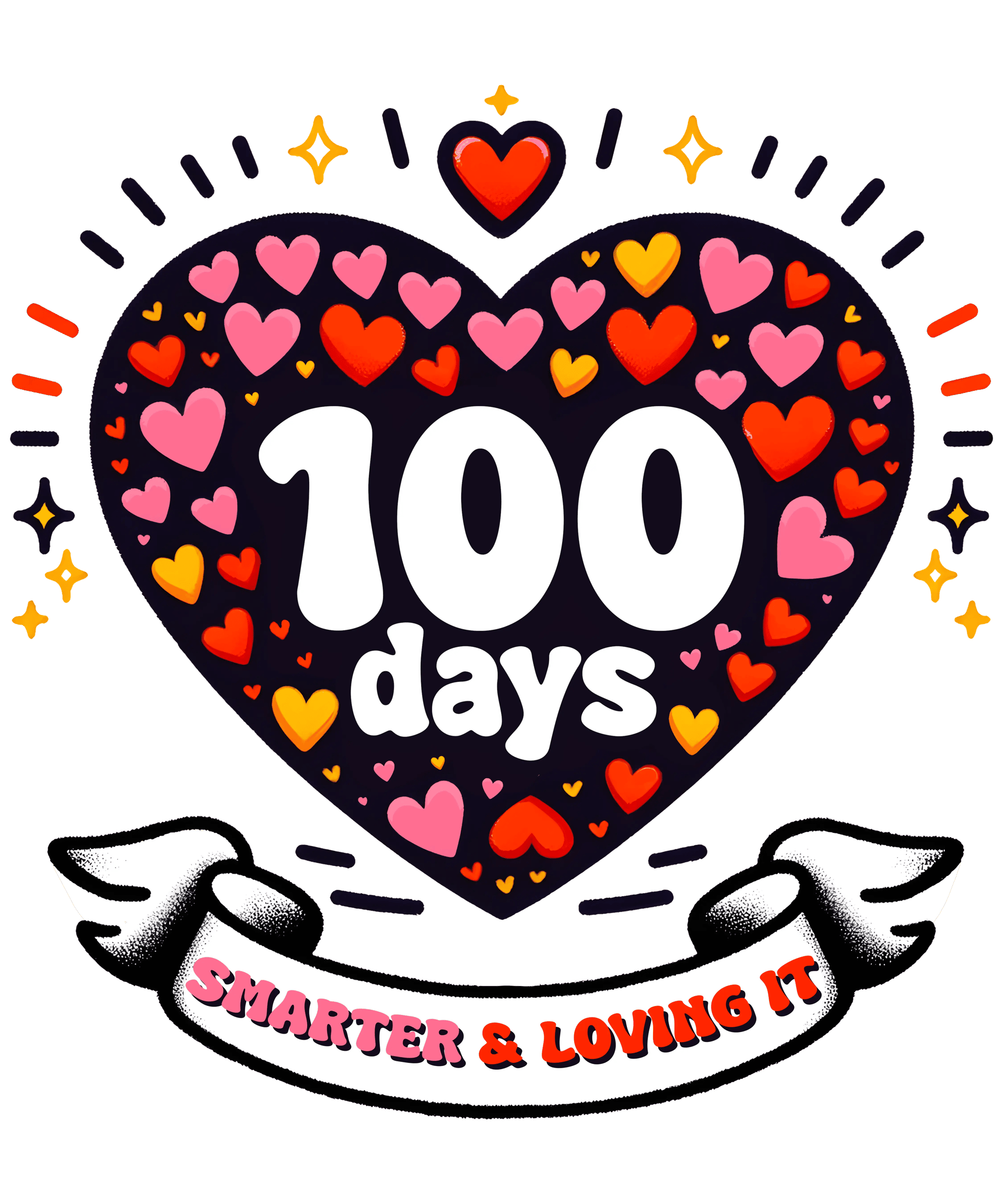 100 Days Smarter And Loving It School Design - DTF Ready To Press