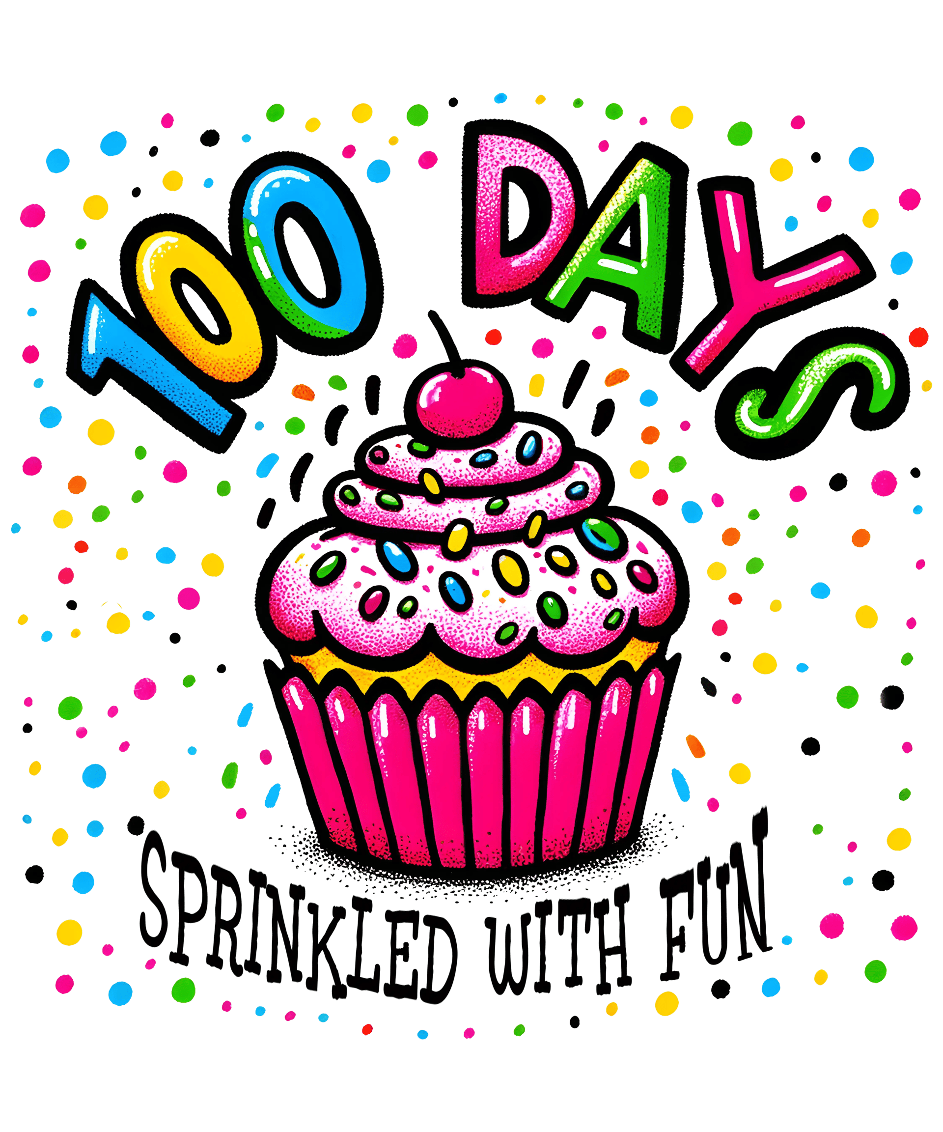 100 Days Sprinkled With Fun Design - DTF Ready To Press