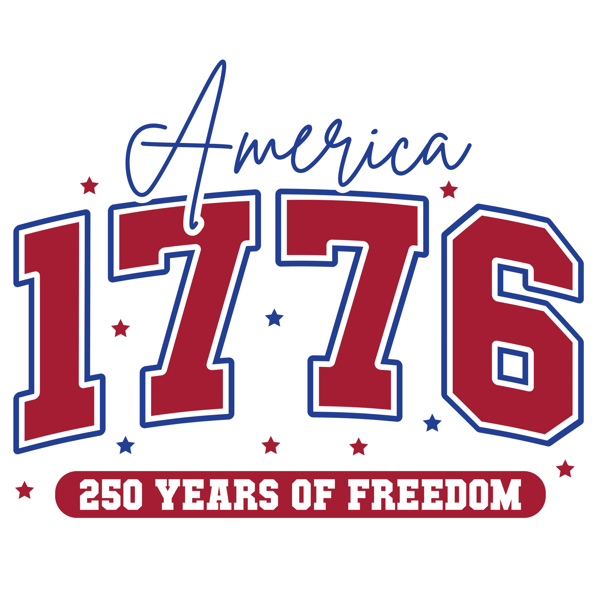 250 Years of Freedom Design - DTF Ready To Press