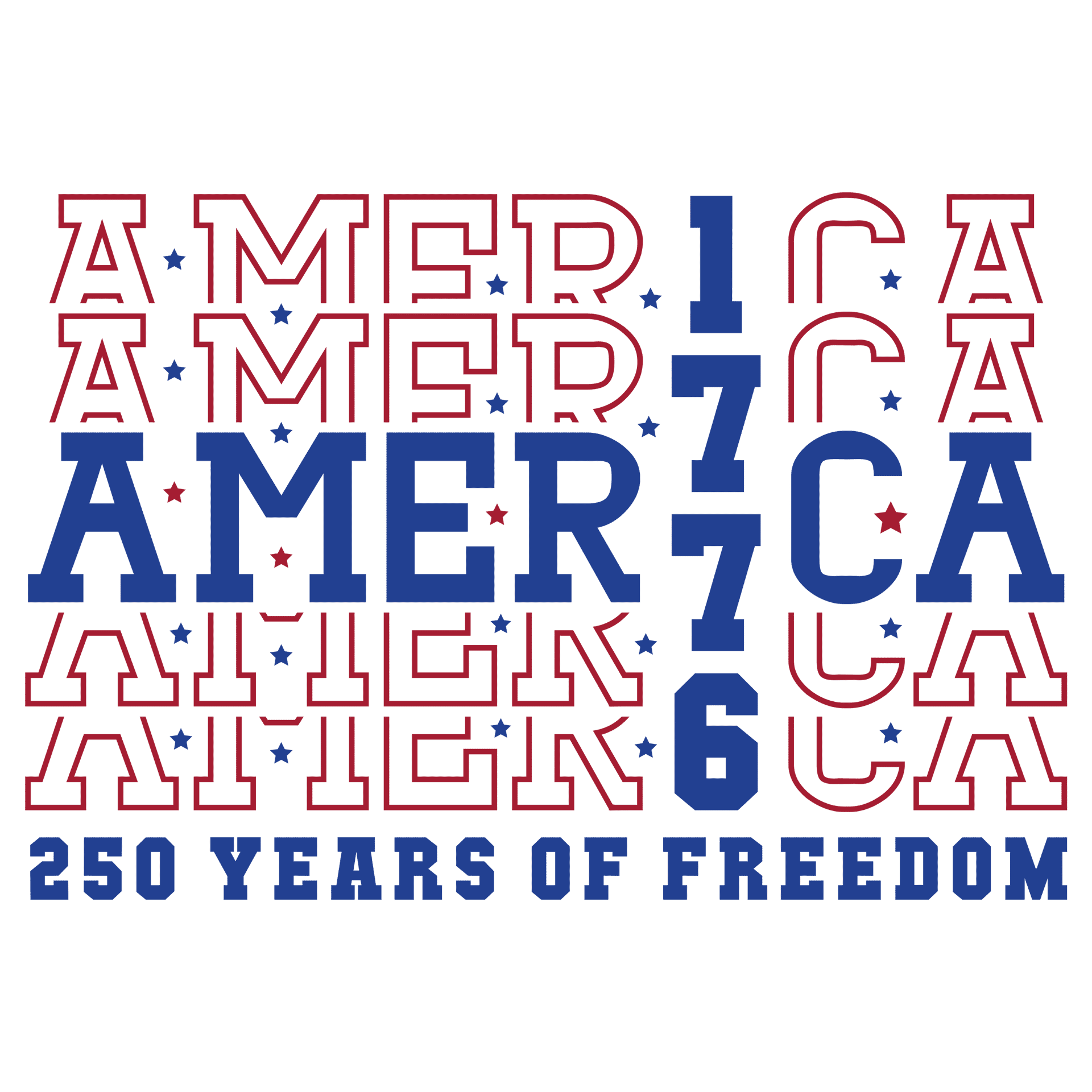 America 1776 250 Years of Freedom Design - DTF Ready To Press