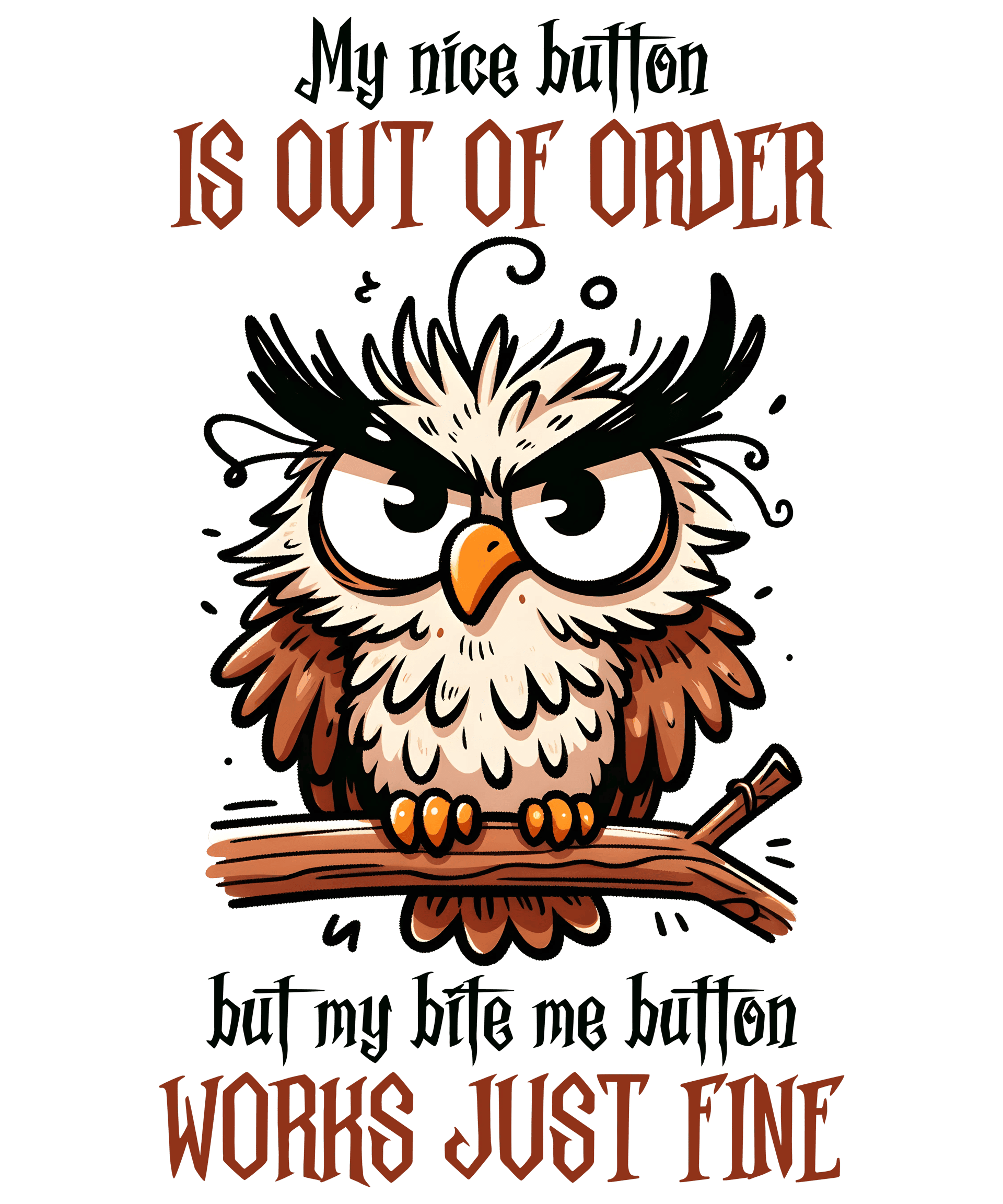 Angry Owl Design - DTF Ready To Press