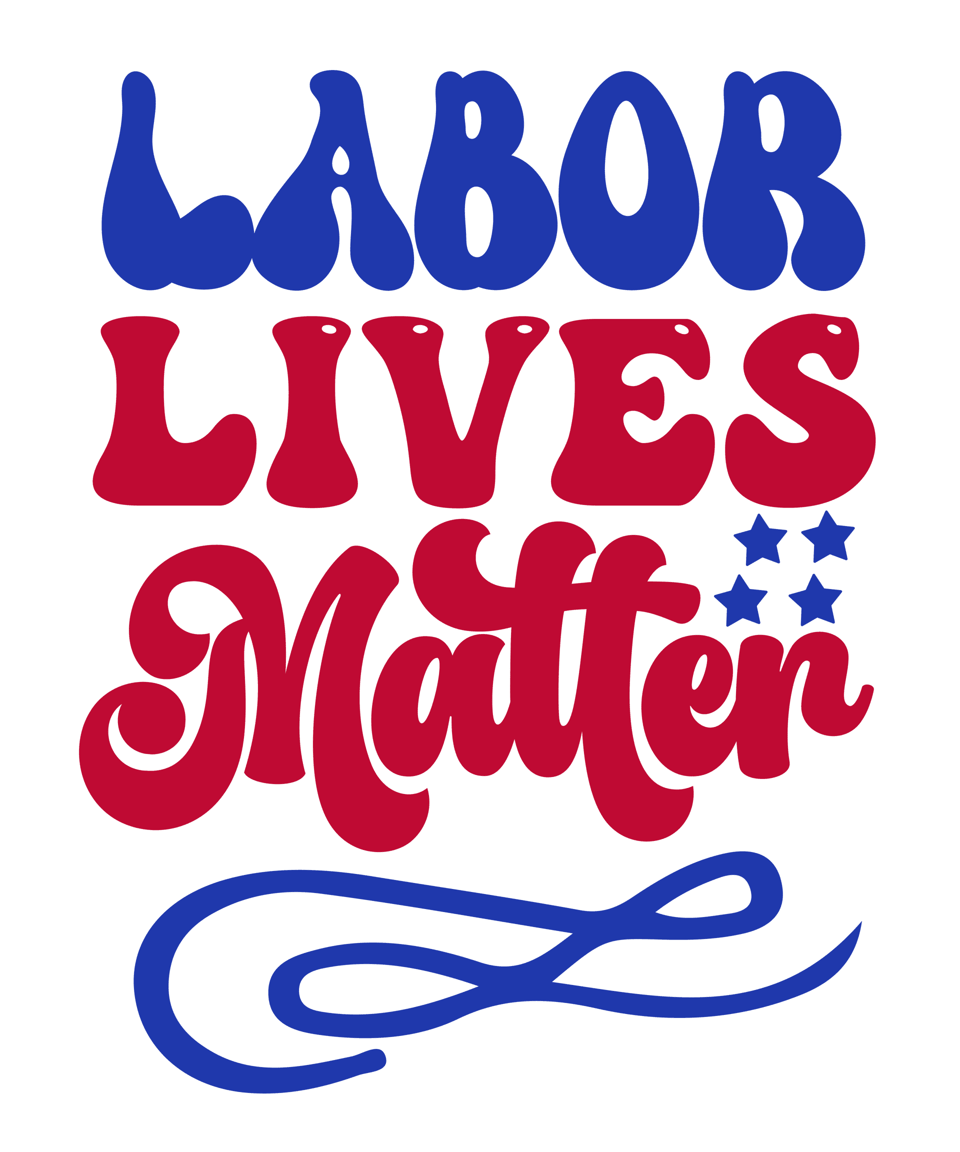 Custom DTF Labor Lives Matter Print