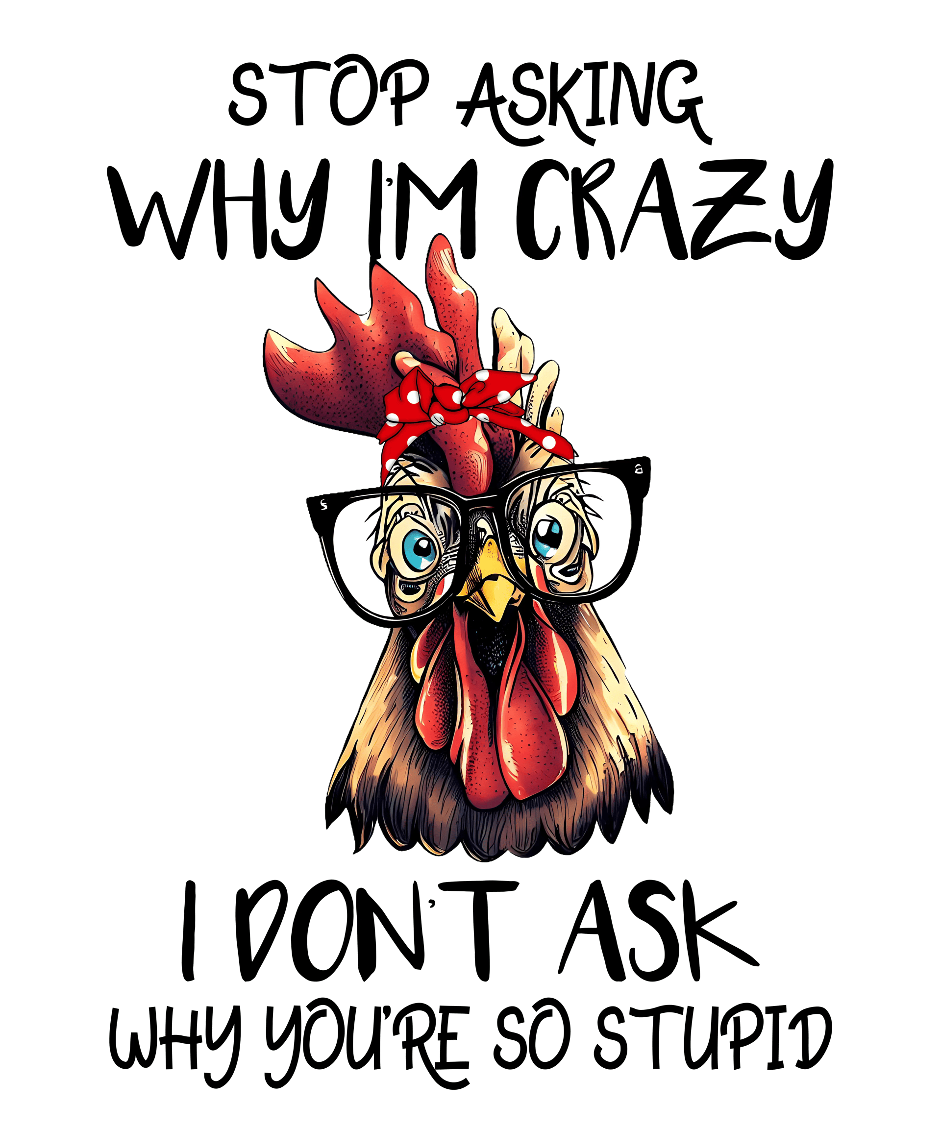 Funny Rooster Design DTF-Ready to Press (V1)