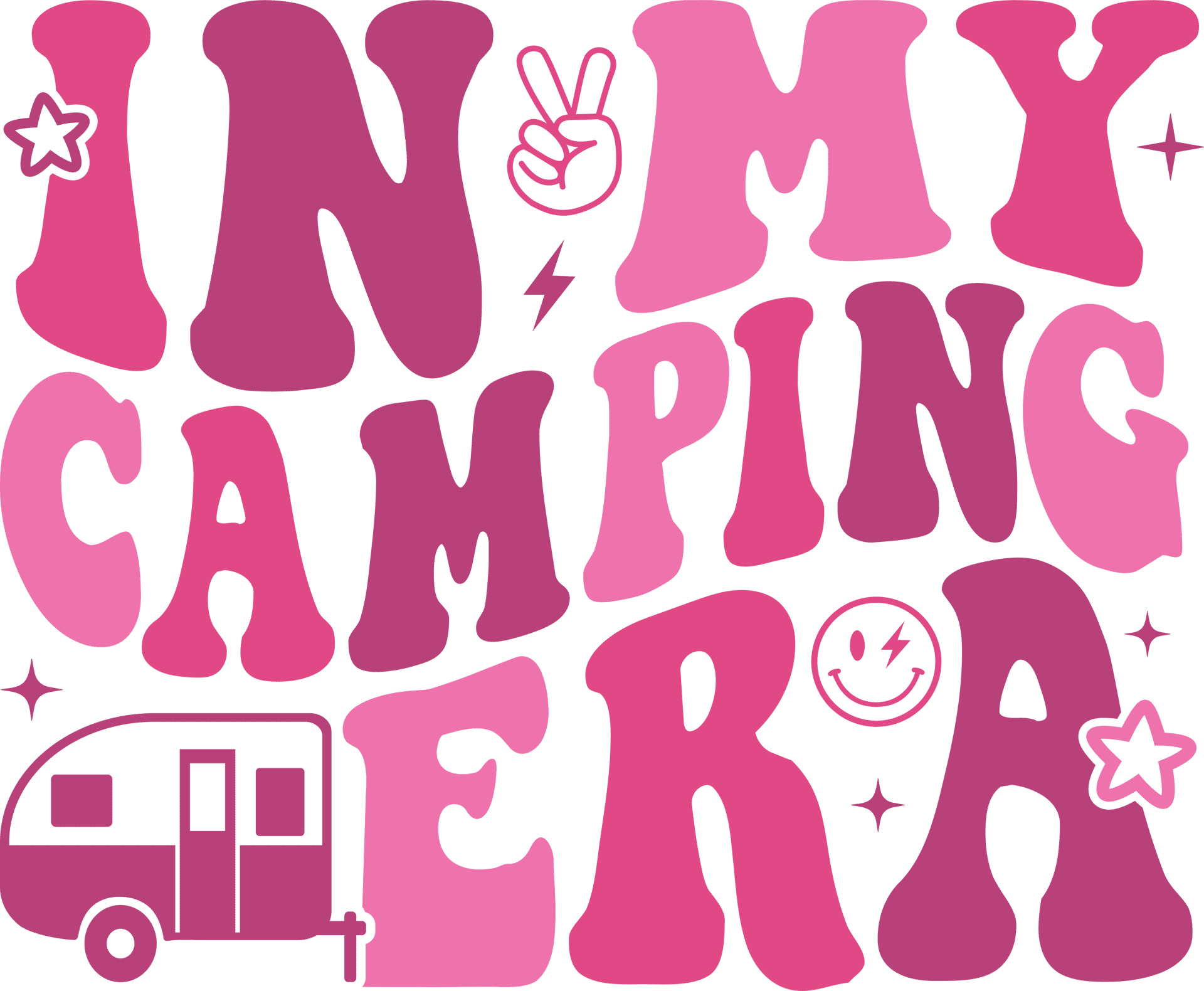 In My Camping Era Design DTF-Ready Press (V2)