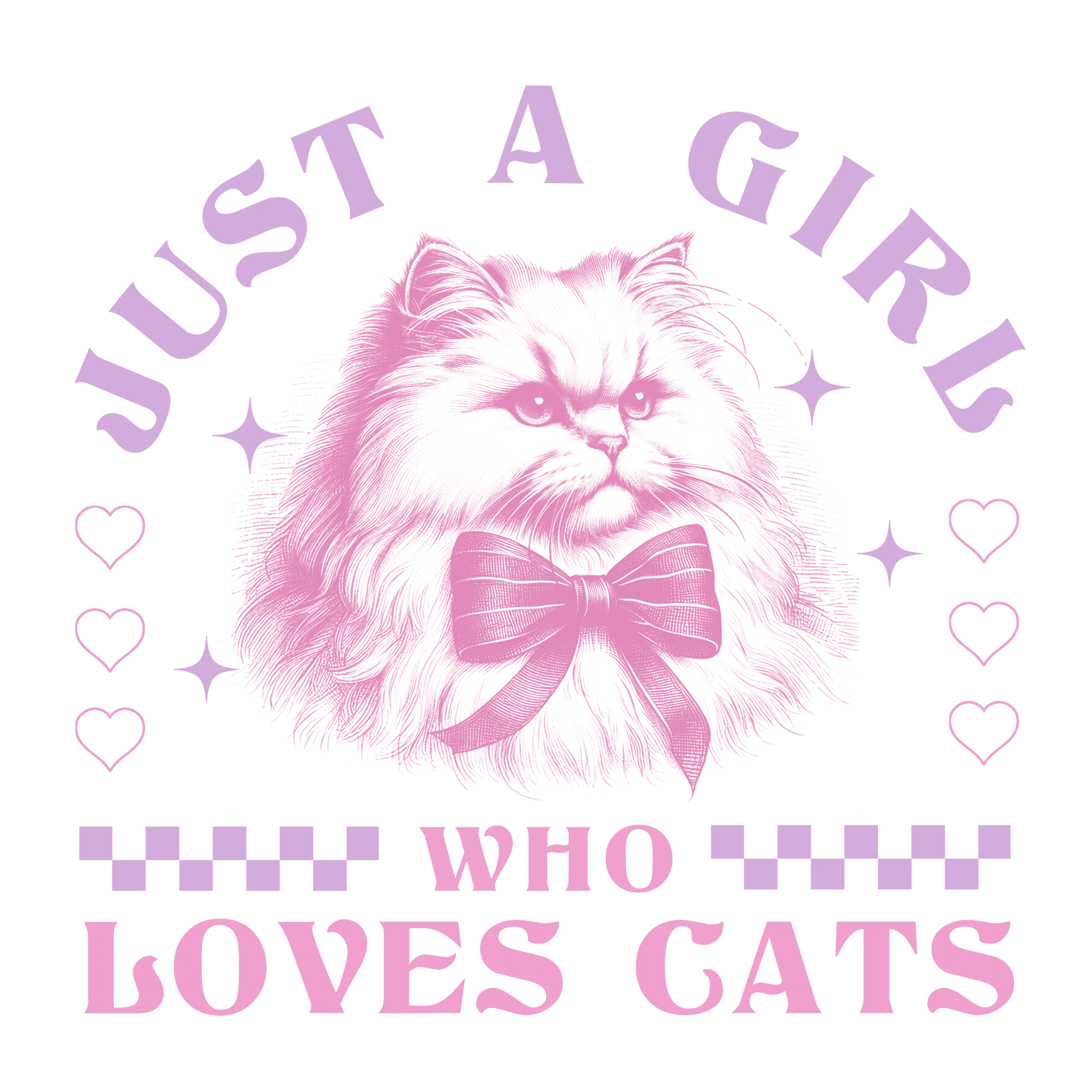 Just A Girl Who Loves Cats Design - DTF Ready To Press
