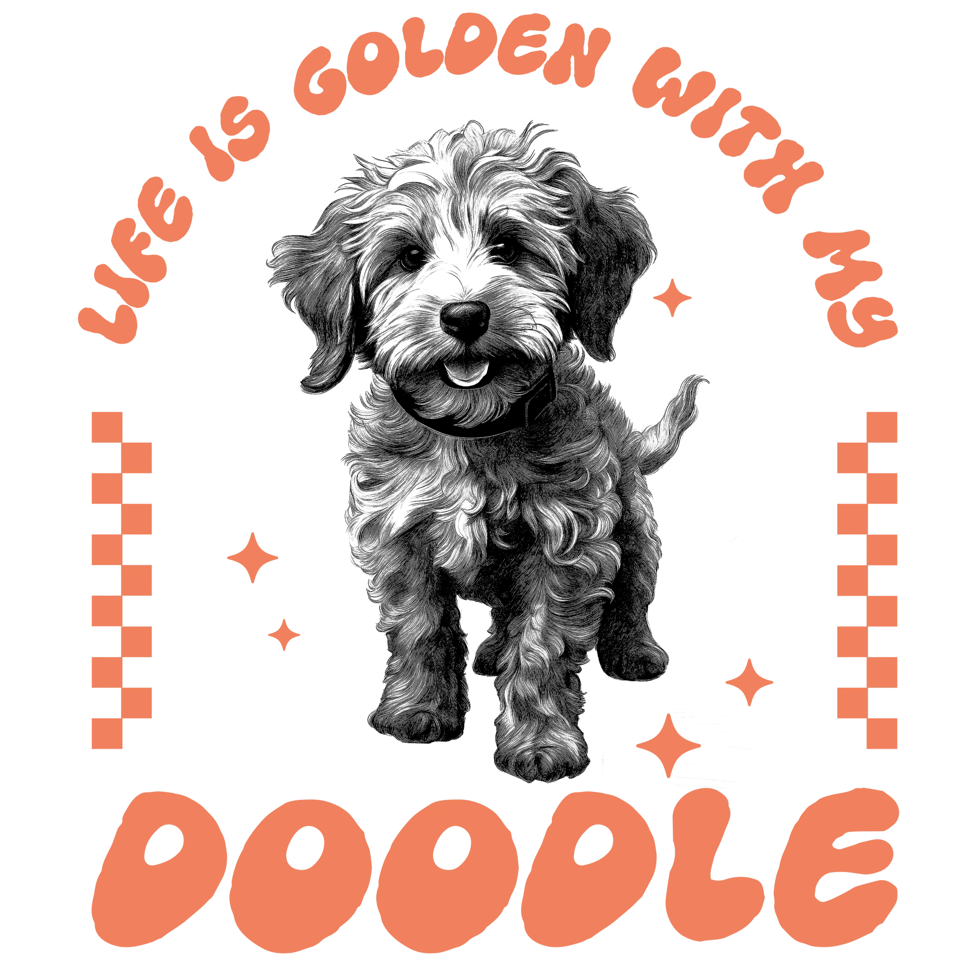 Life is Golden with My Doodle Design