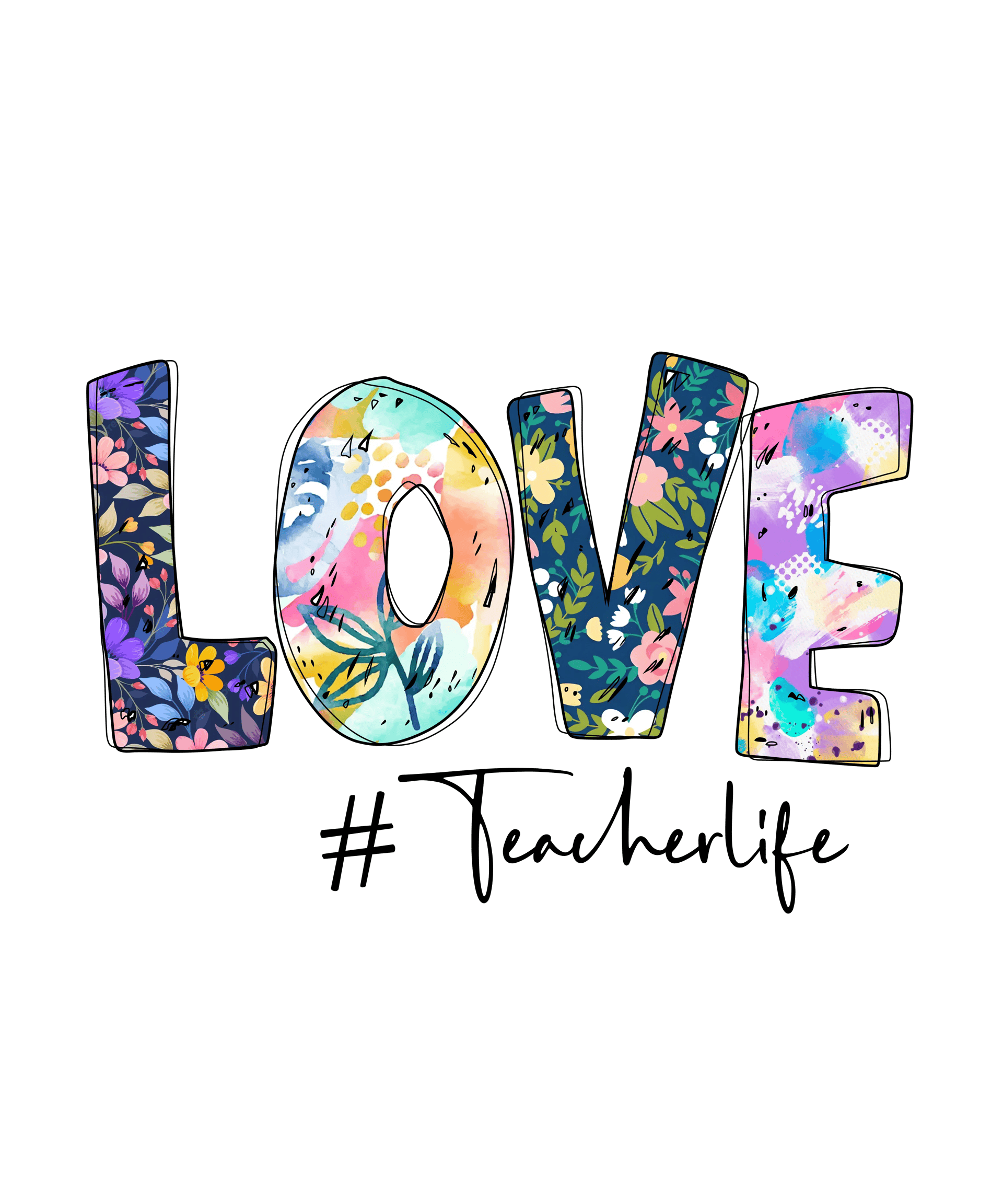 Love Teacher Life DTF Design - Ready to Press