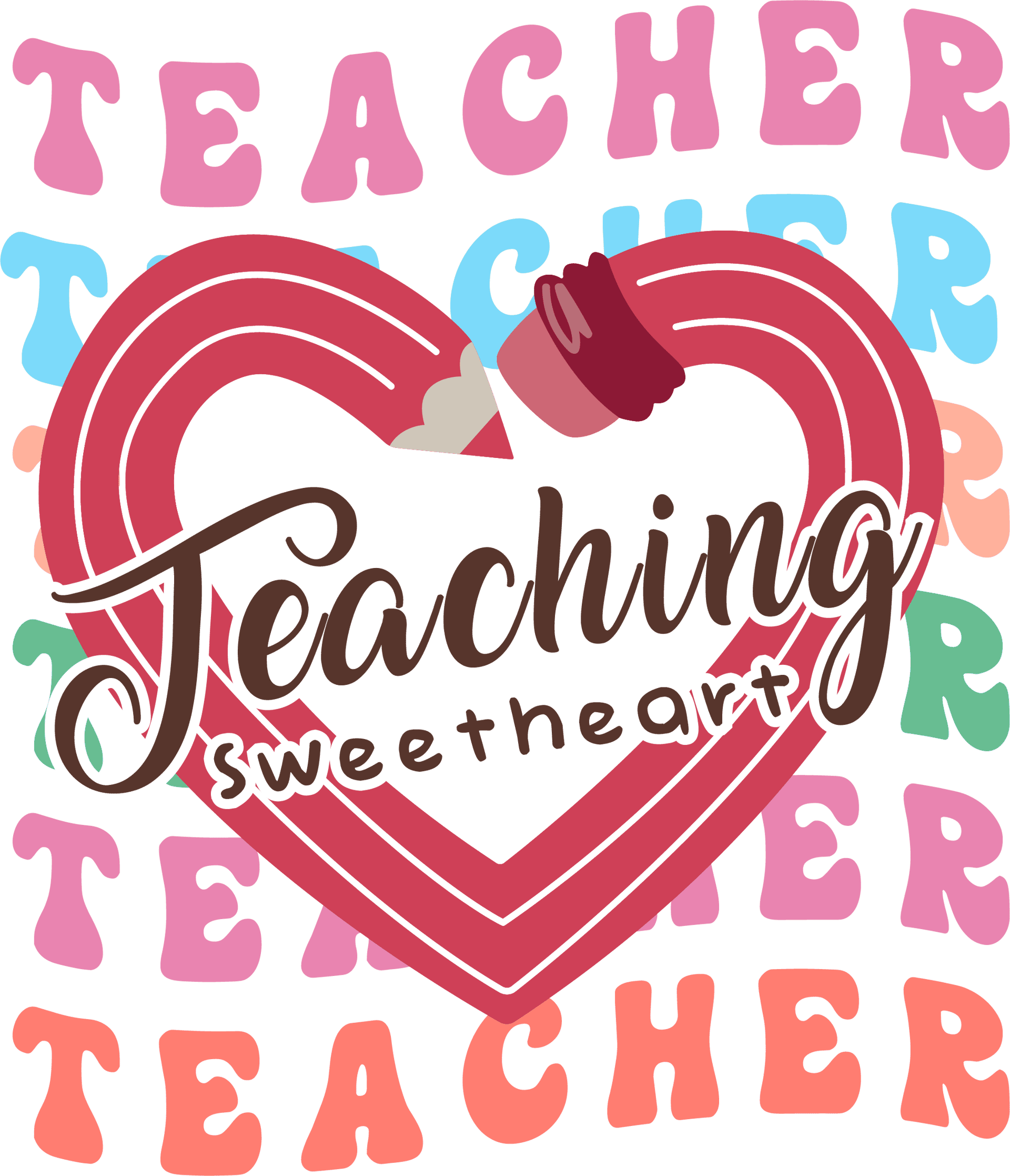 Lovely Teachers Day Design - DTF Ready To Press