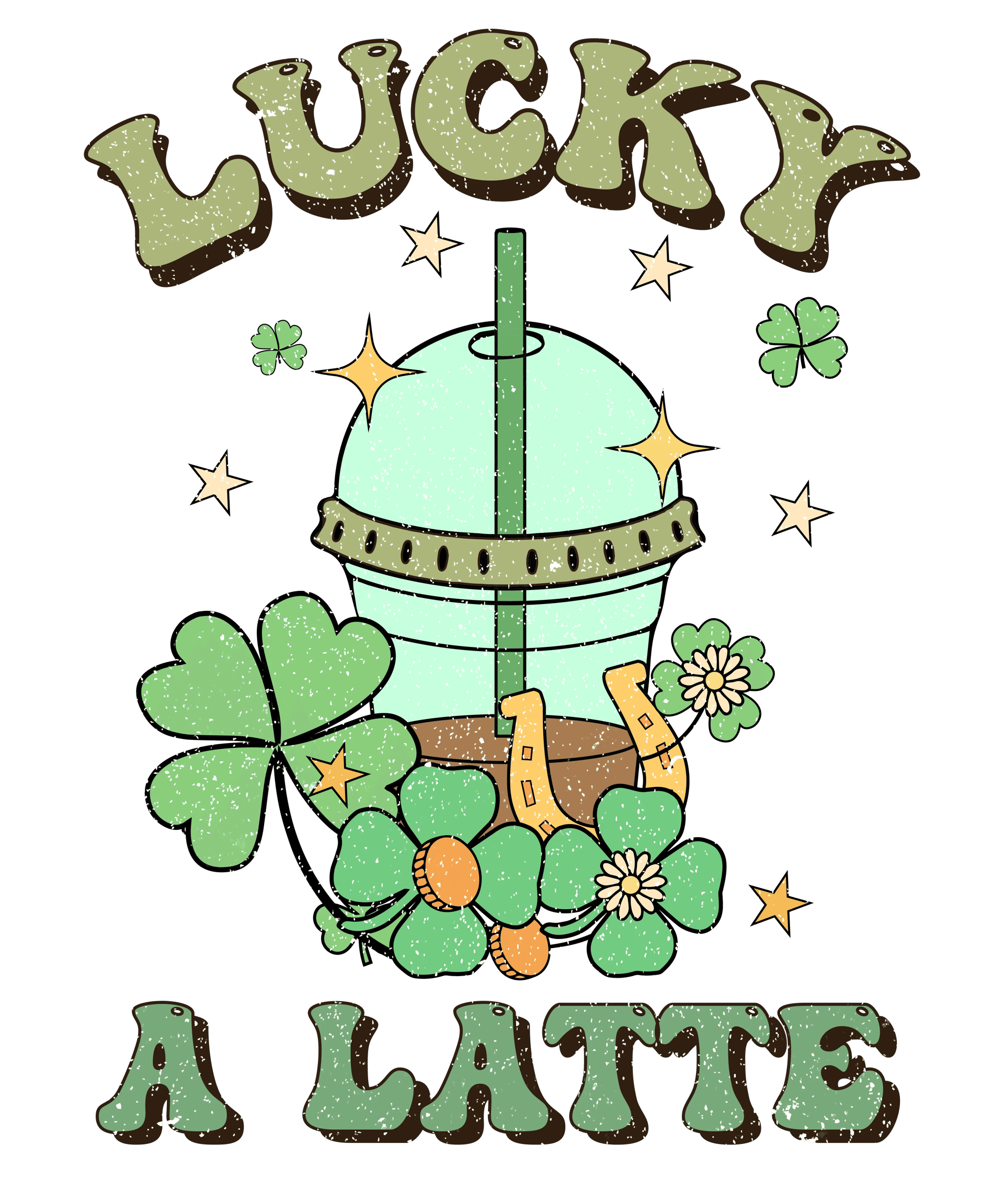 Lucky A Latte Coffee Lover Saint Patrick's Day