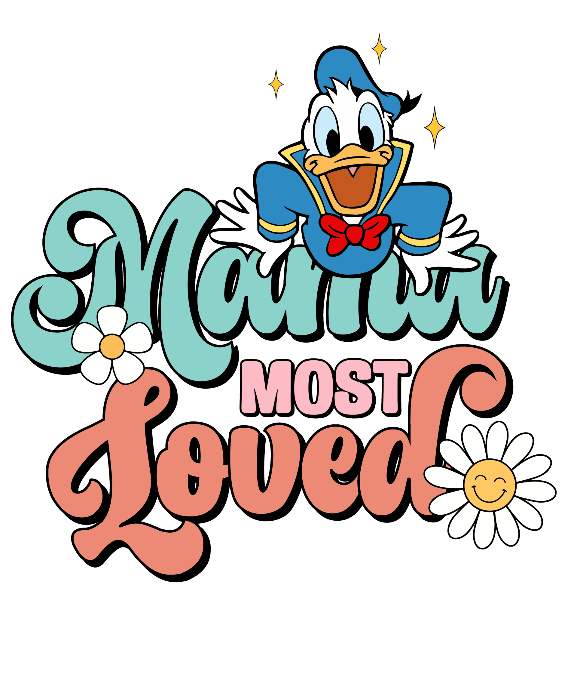Mama Most Loved DTF Design - Ready to Press V1