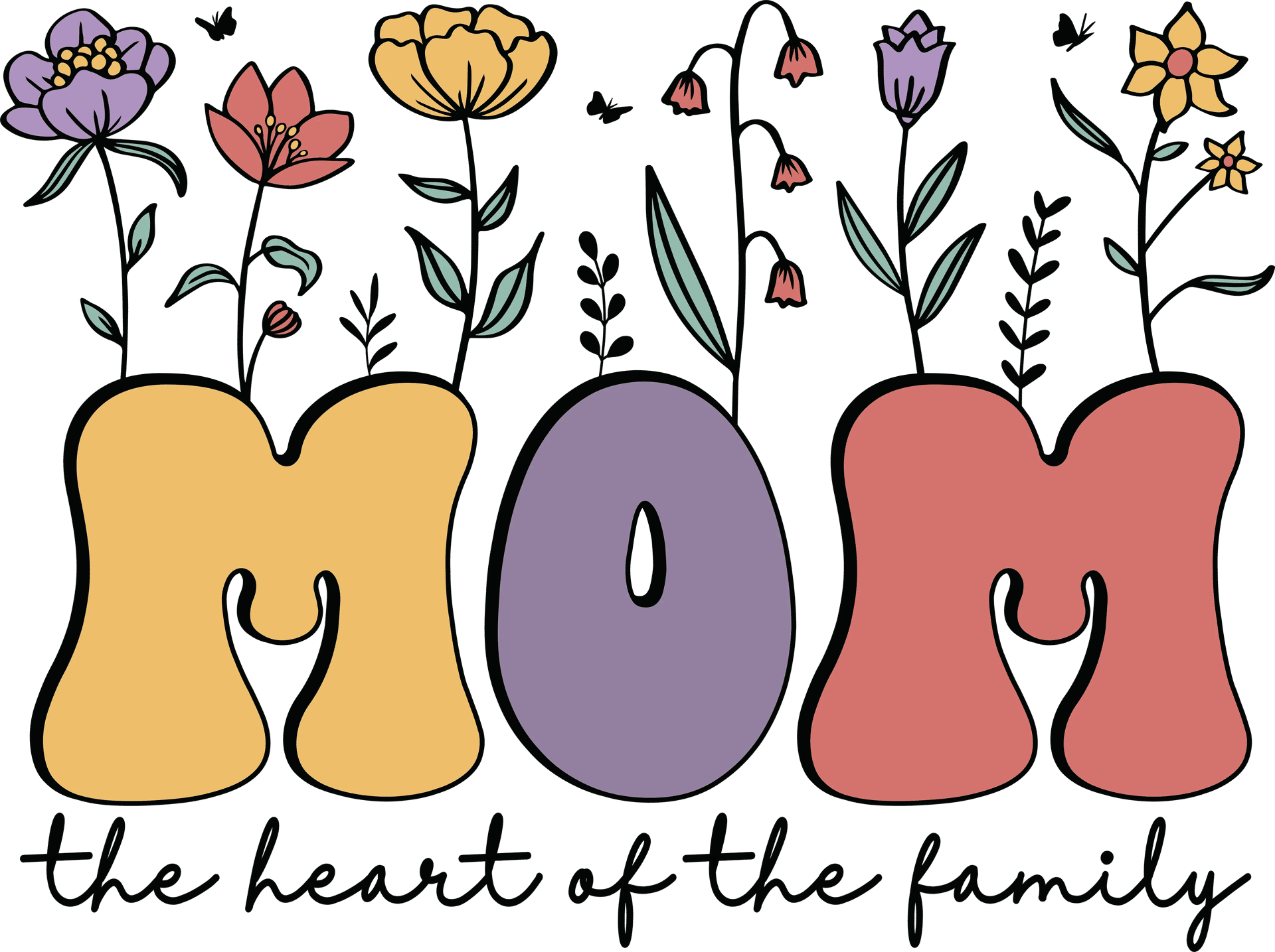 Mom: The Heart of the Family DTF Ready Press V4