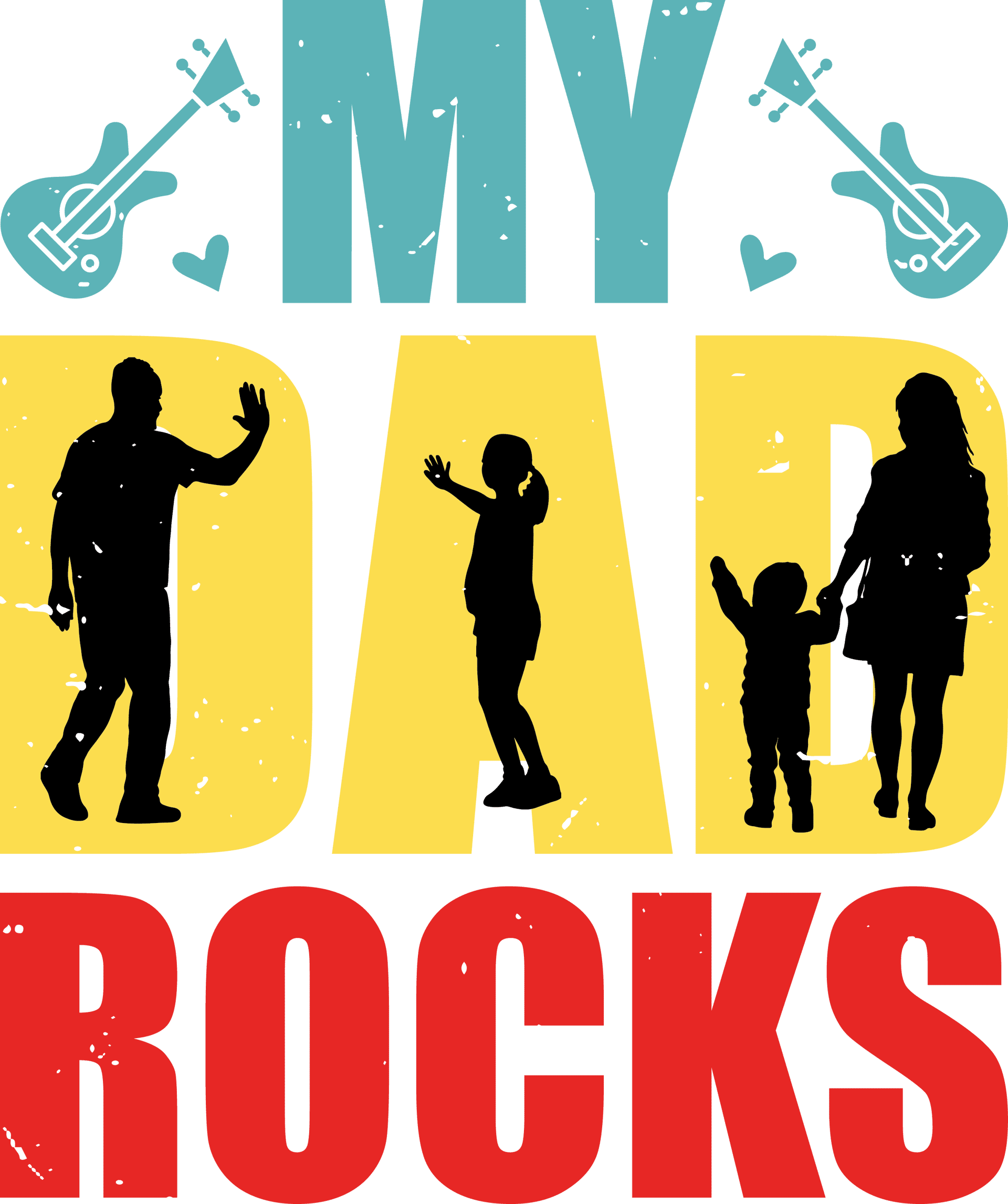 My Dad Rocks DTF Design - Ready to Press V1