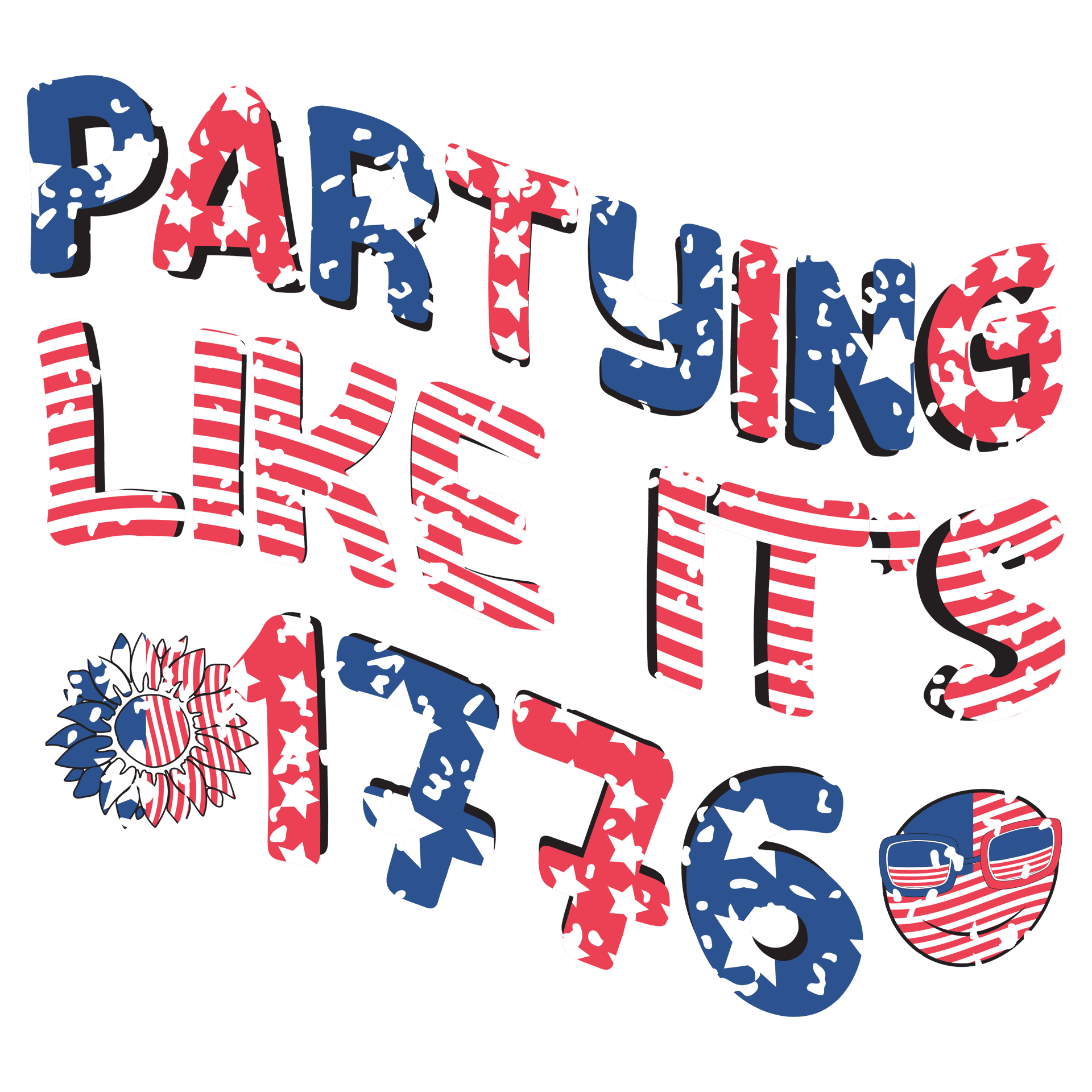 Partying Like It's 1776 DTF Ready to Press V1