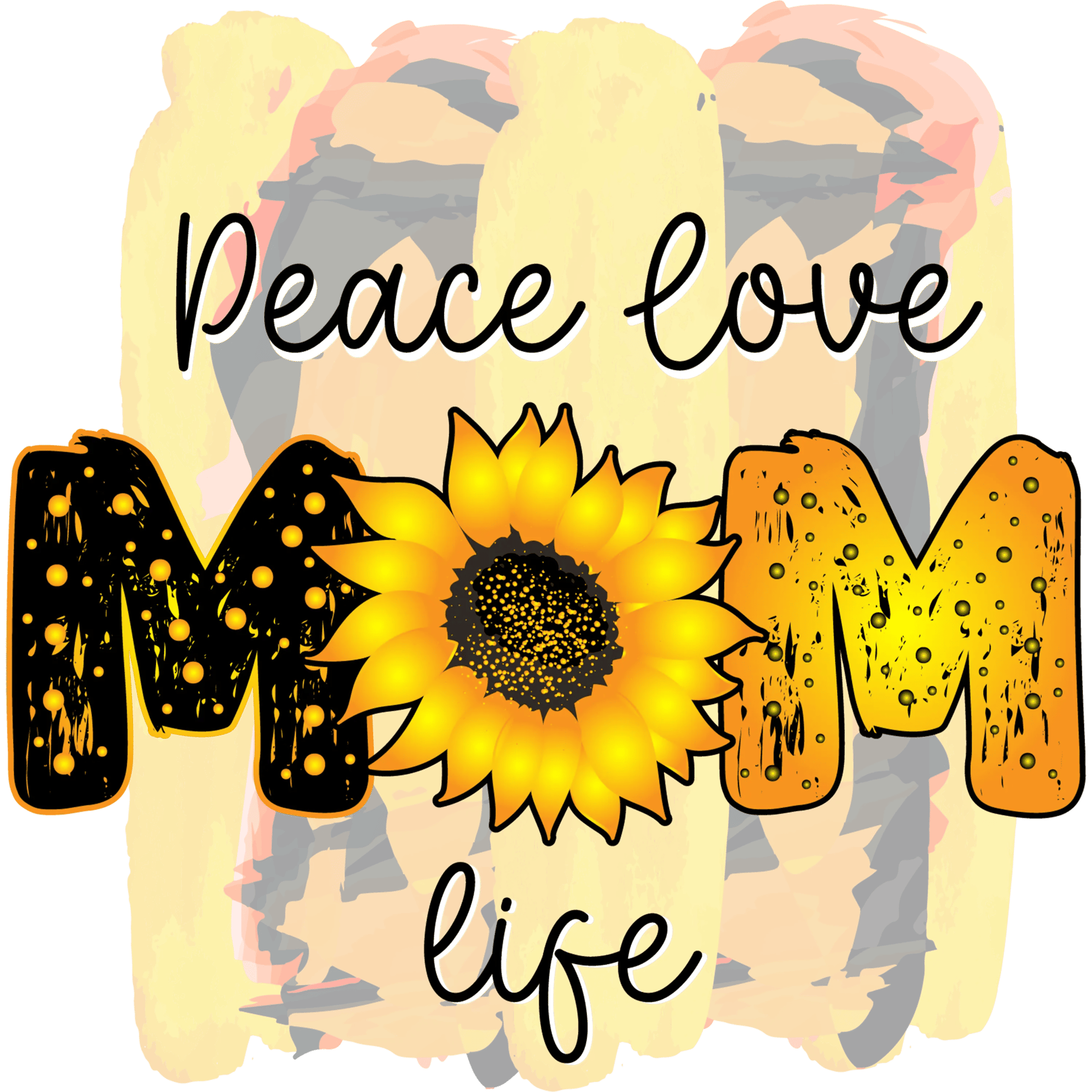 Peace Love Mom Life DTF Ready to Press V1