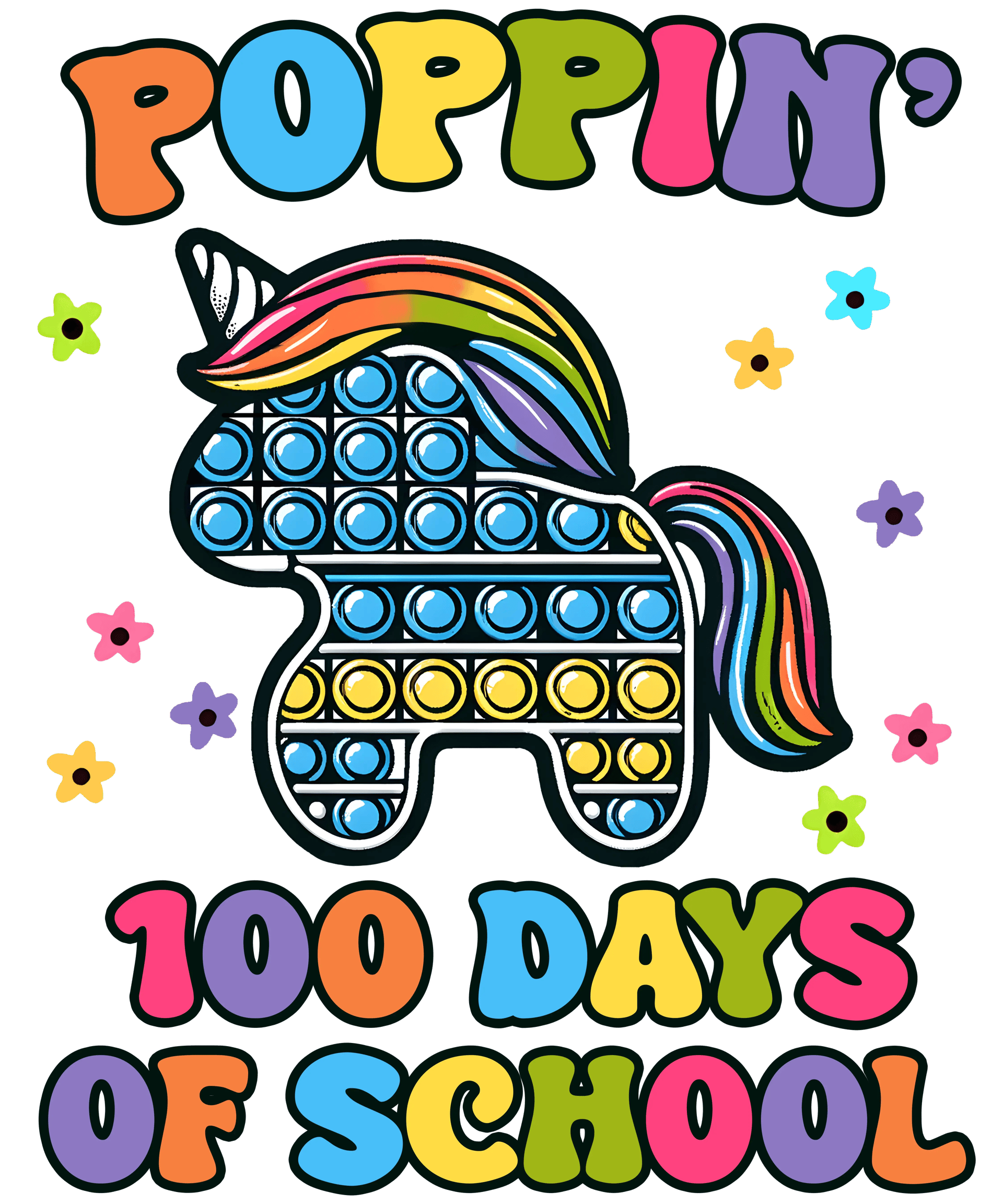 Poppin’ 100 Days of School Design - DTF Ready To Press