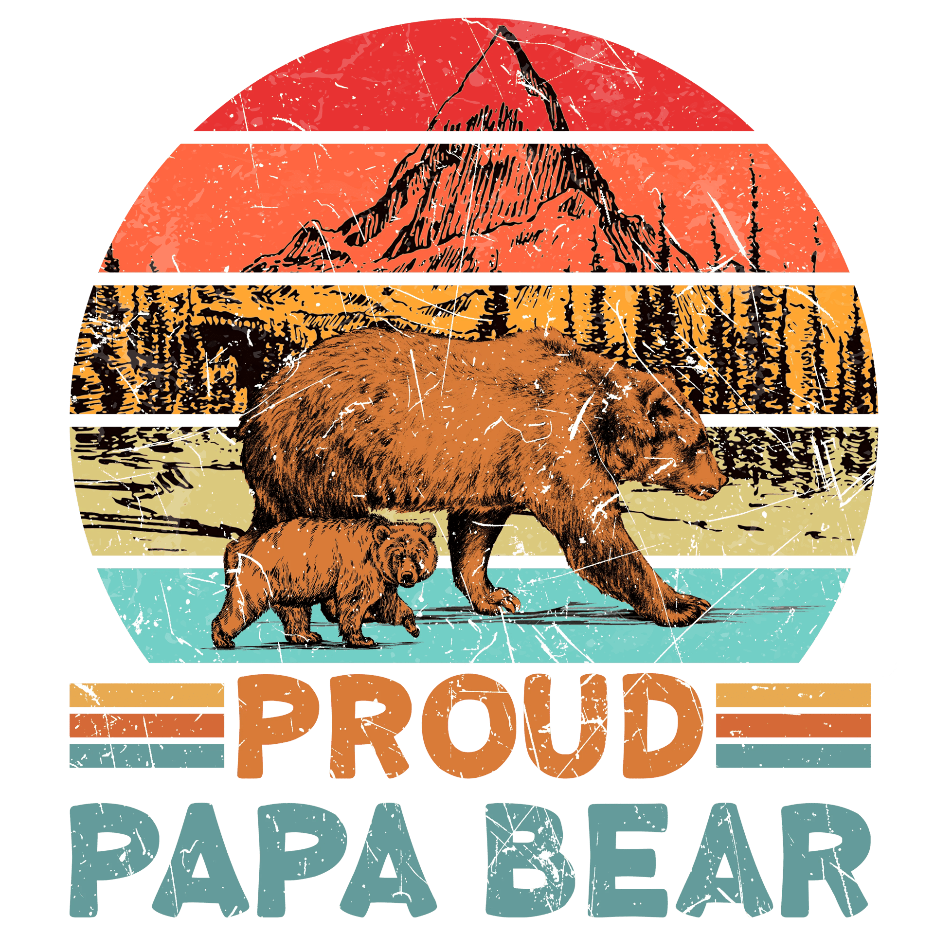 Proud Papa Bear Design - DTF Ready To Press