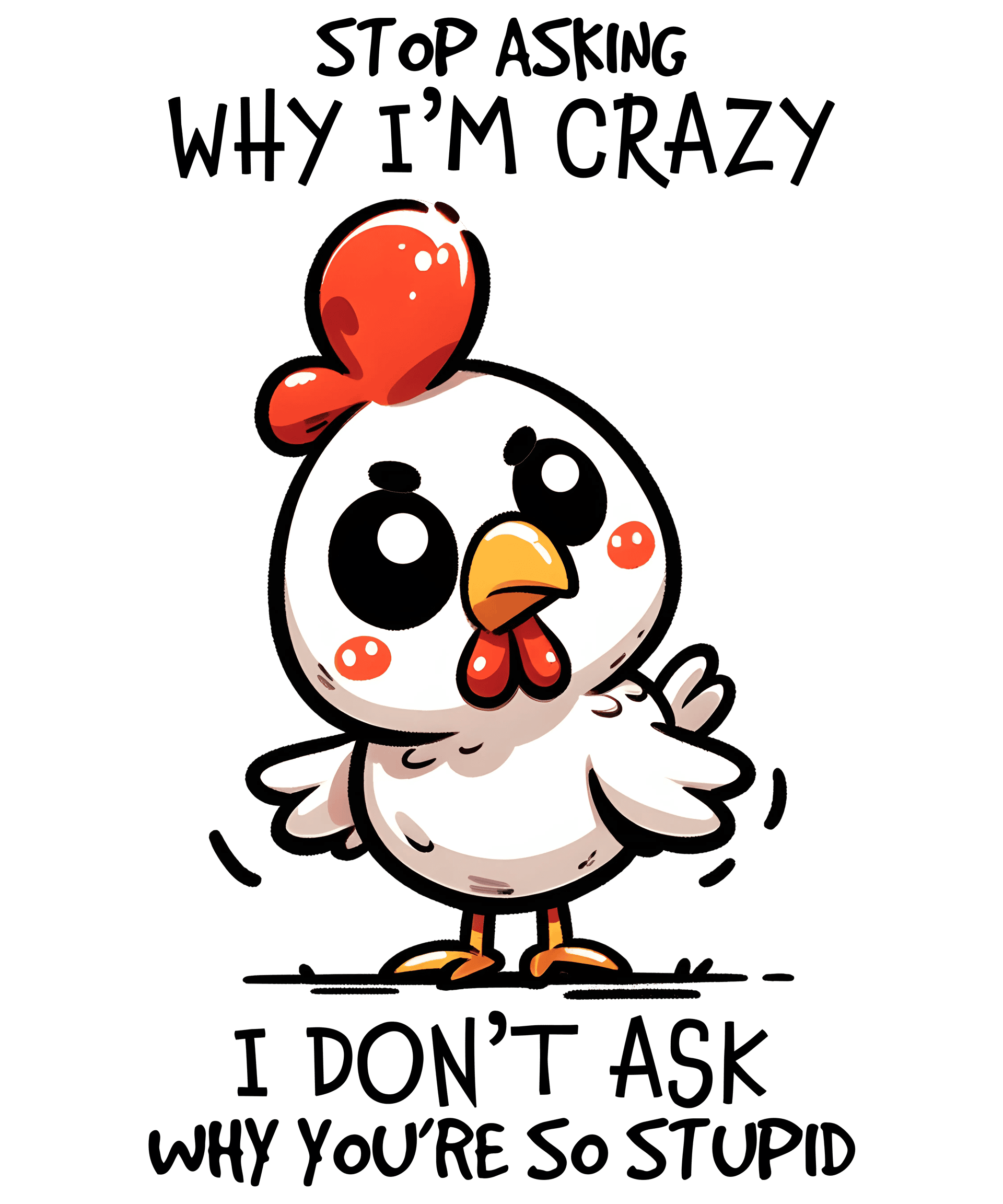 Sassy Chicken Design - DTF Ready To Press
