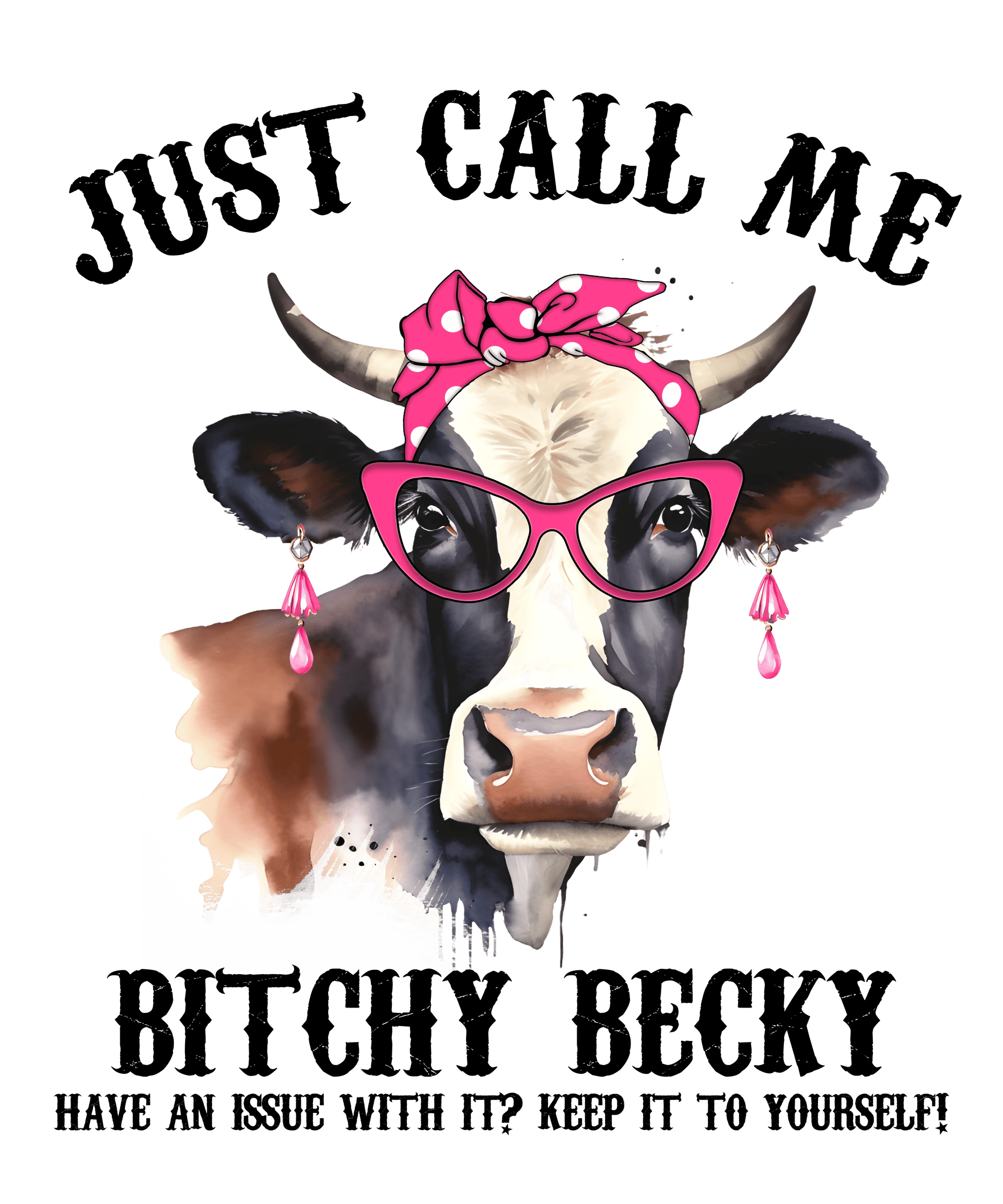 Sassy Cow Design - DTF Ready To Press
