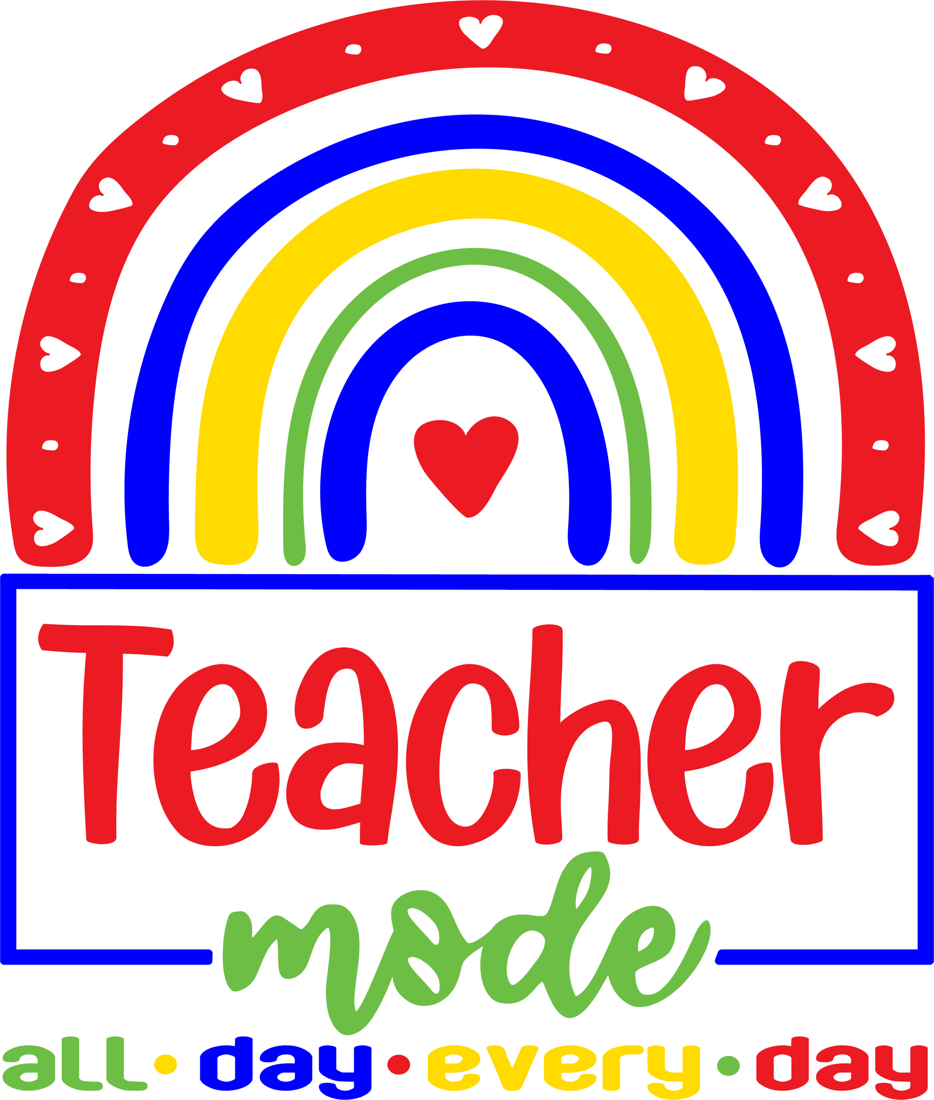 Teacher Mode DTF Design - Ready to Press V1