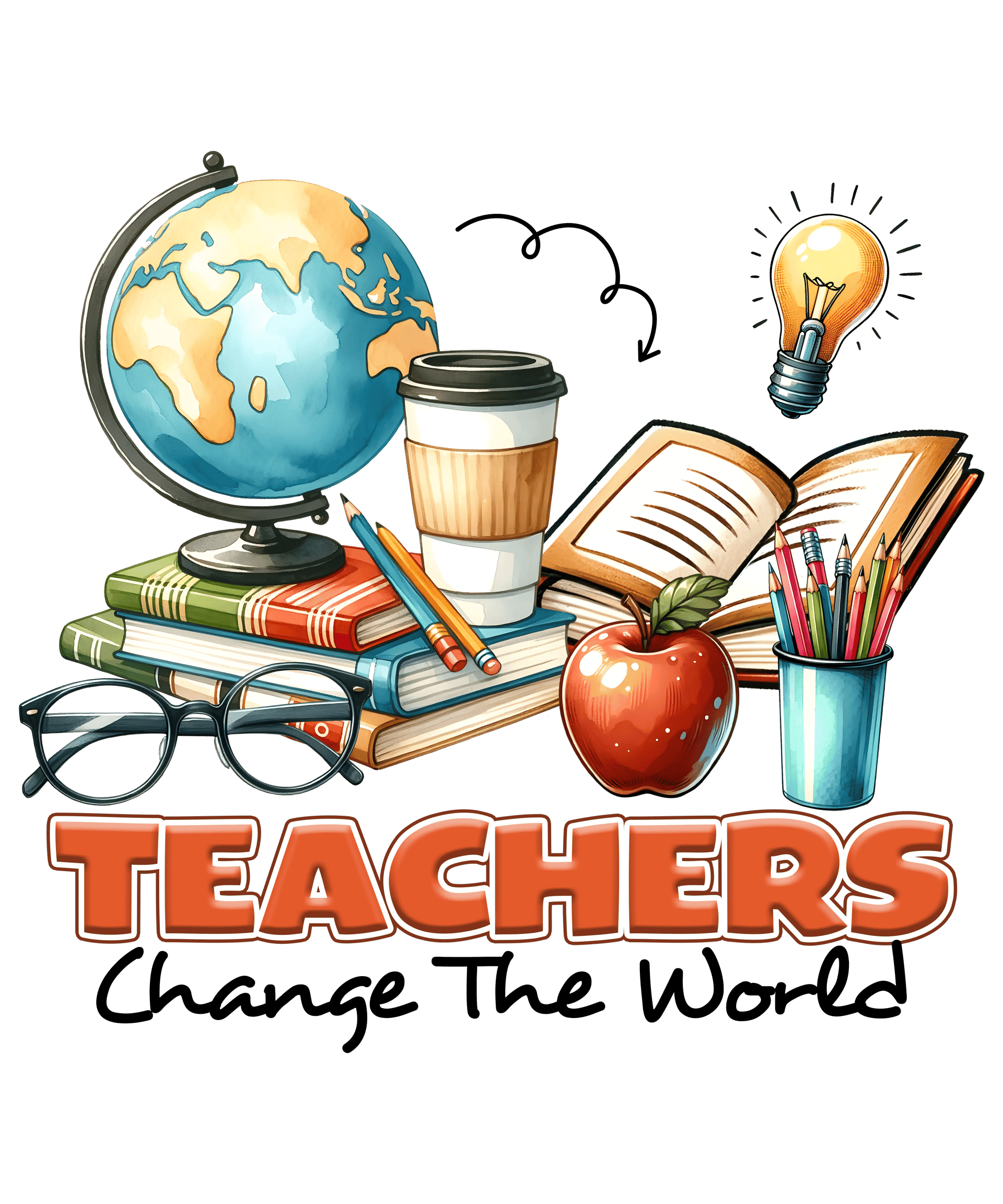 Teachers Change the World DTF Ready to Press V1