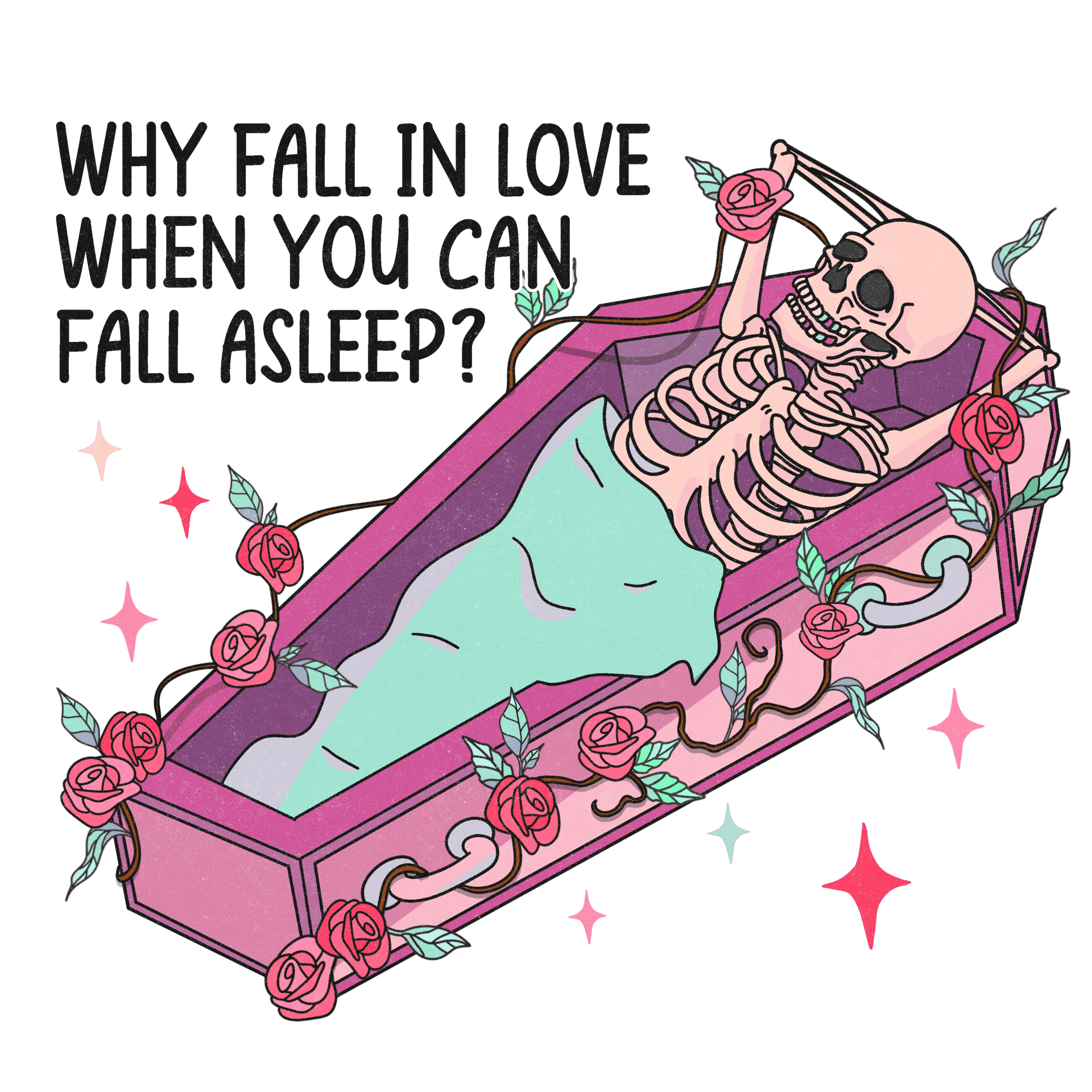 Why Fall in Love When You Can Fall Asleep