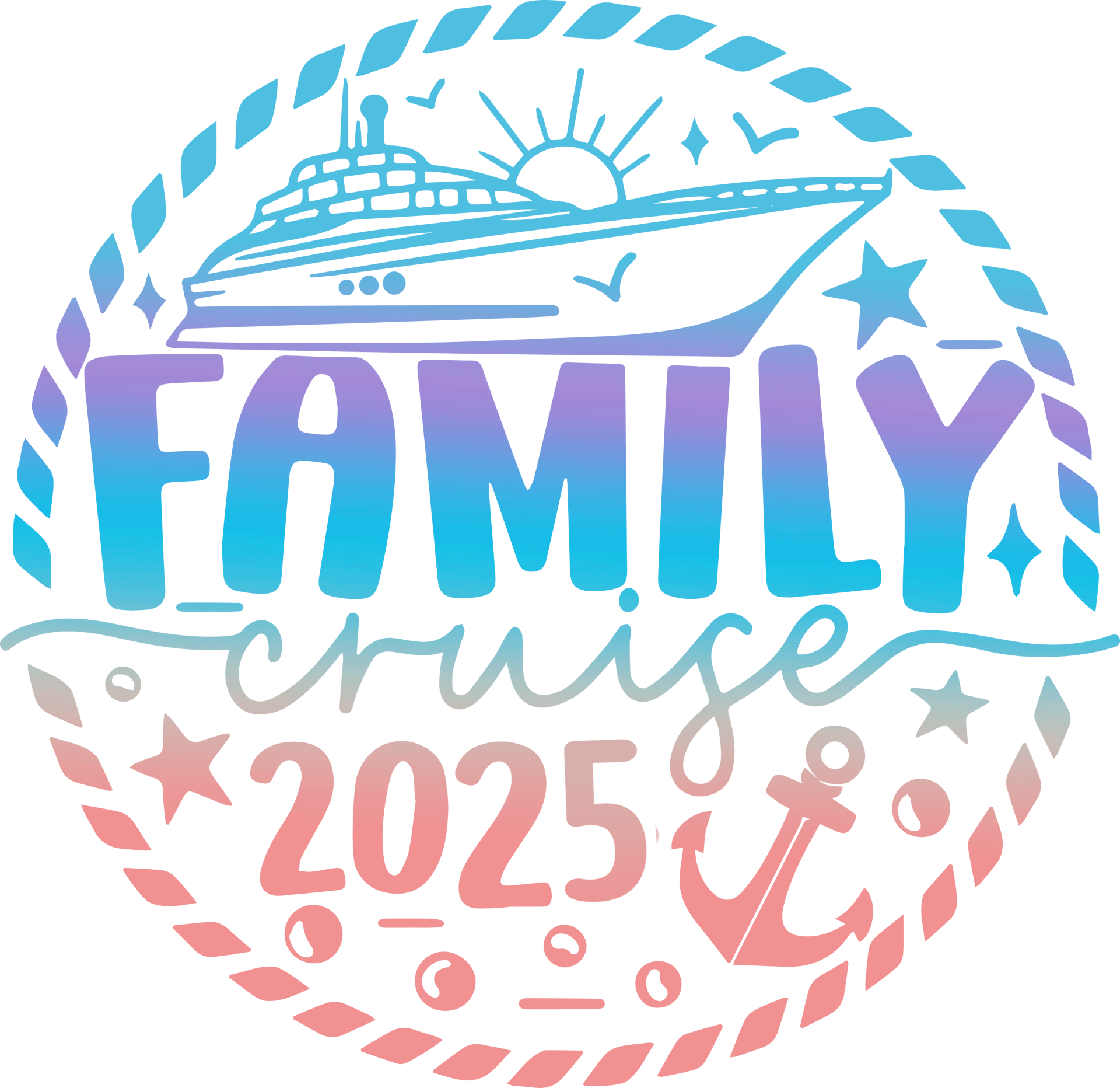 2025 Family Cruise Design - DTF Ready To Press
