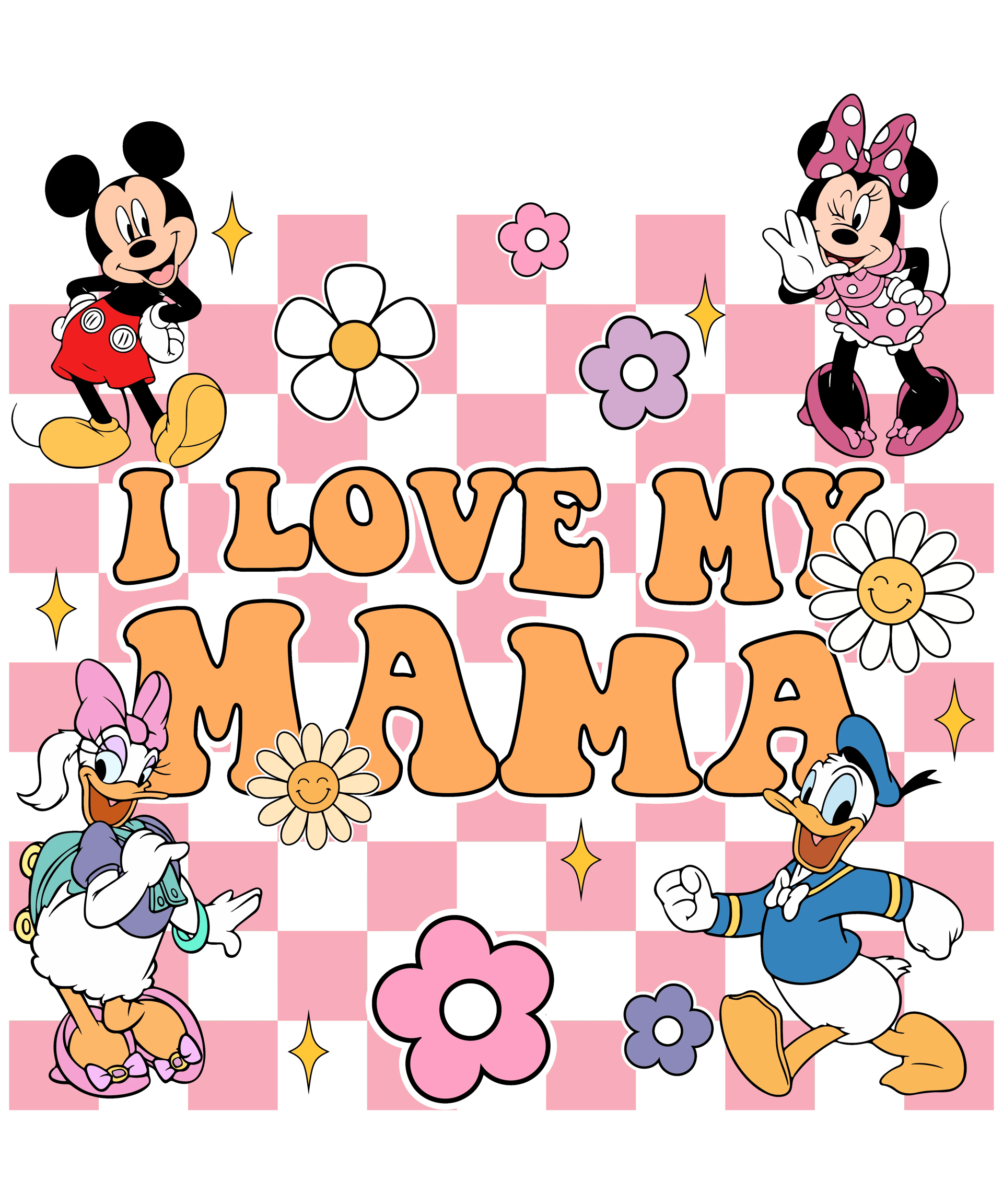 Disney Characters I Love My Mama Design