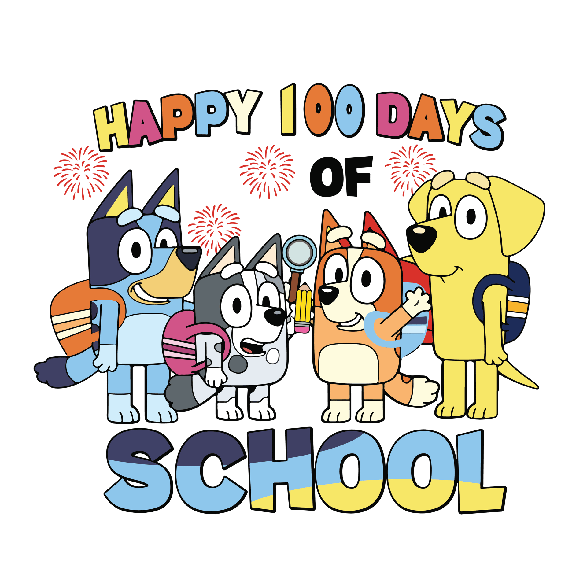 Happy 100 Days of School Bluey Design