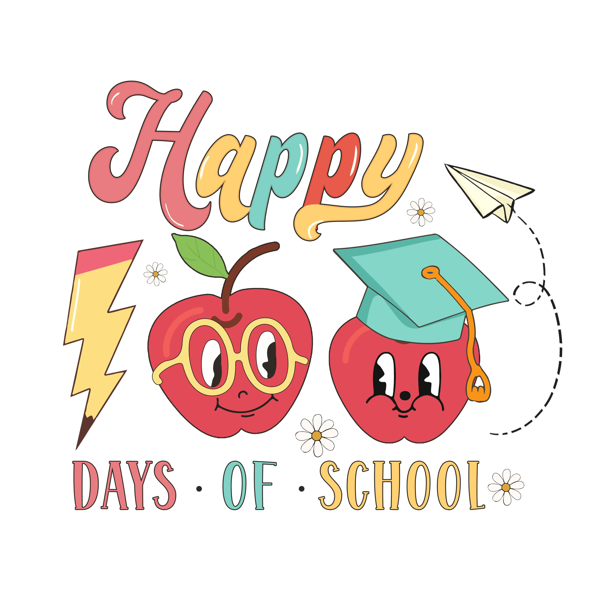 Happy 100 Days Of School Design - DTF Ready To Press