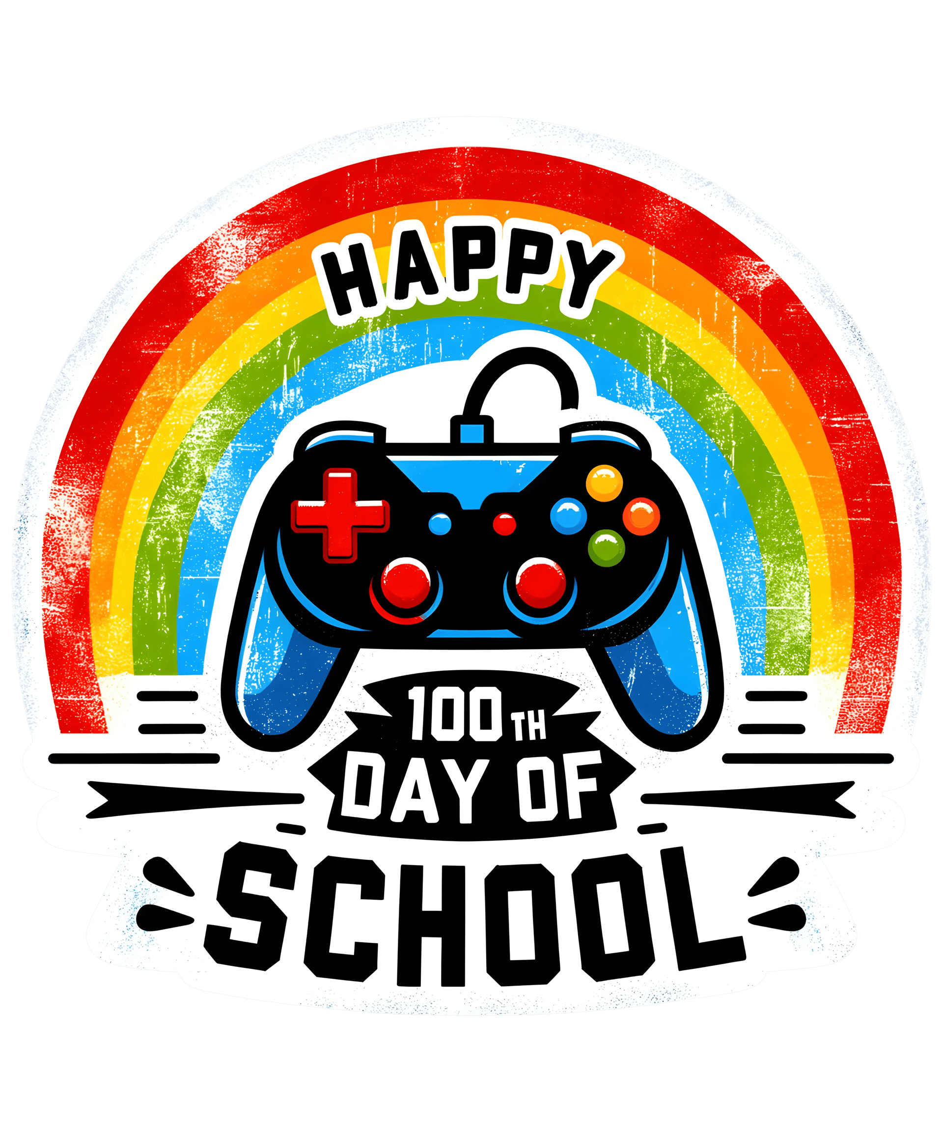 Happy 100th Day of School Rainbow - DTF Ready