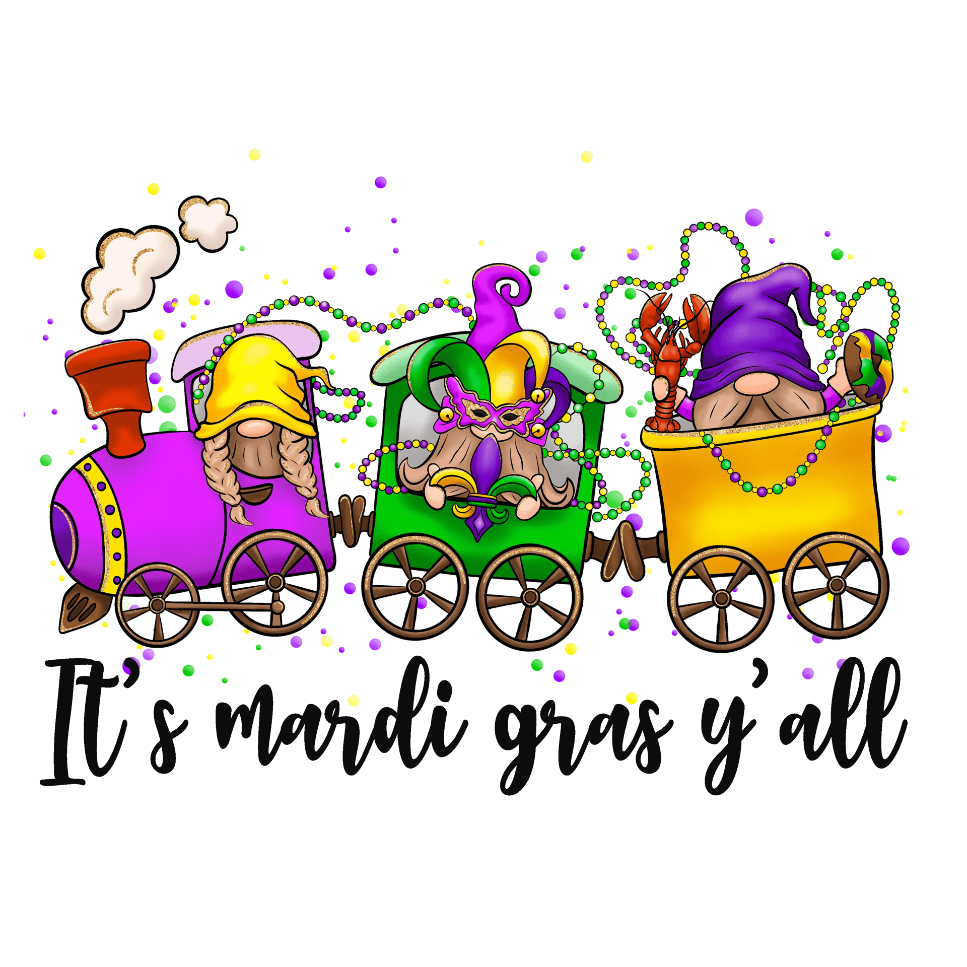 It's Mardi Gras Y'all Gnome Design - DTF Ready To Press
