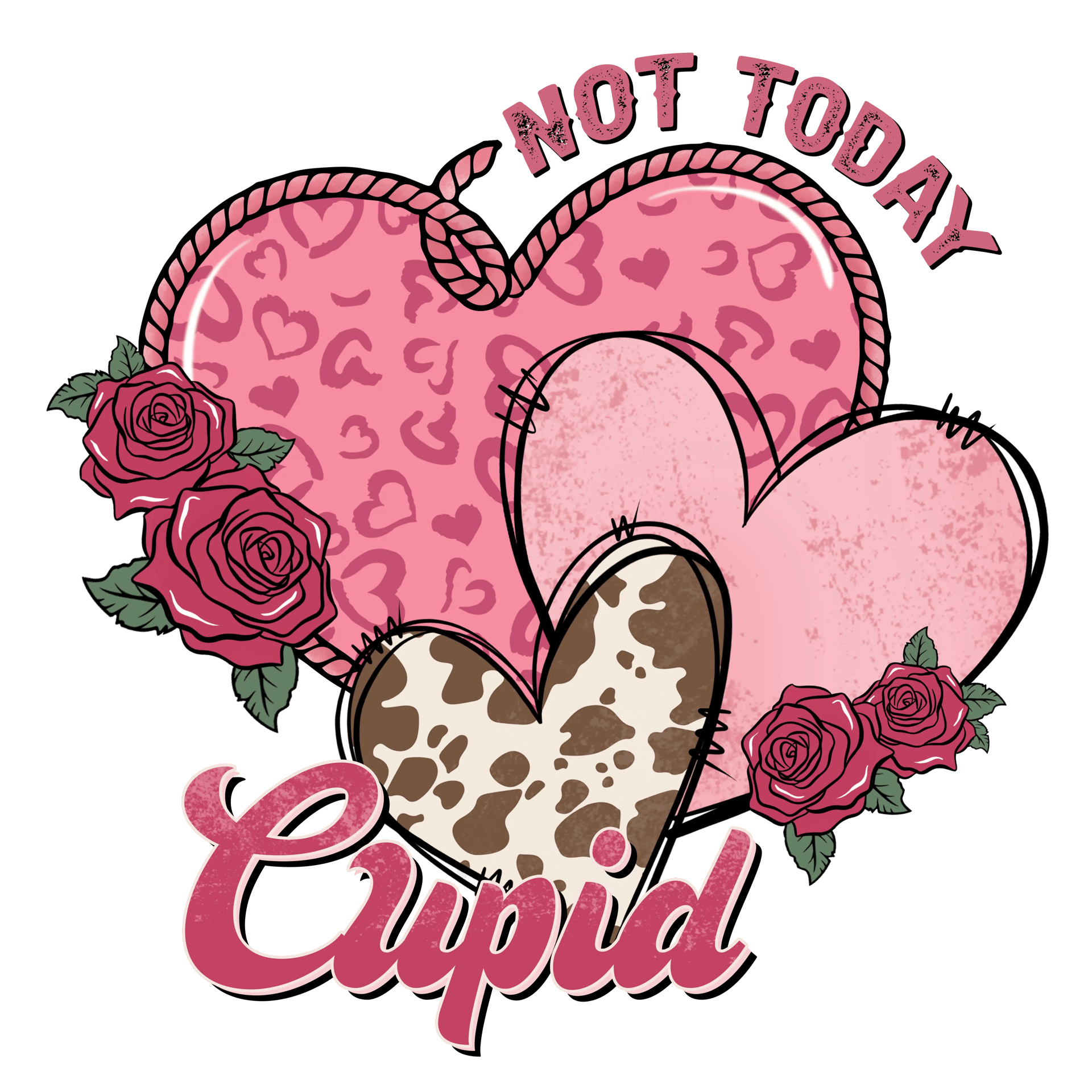 Not Today Cupid DTF Design - Ready to Press