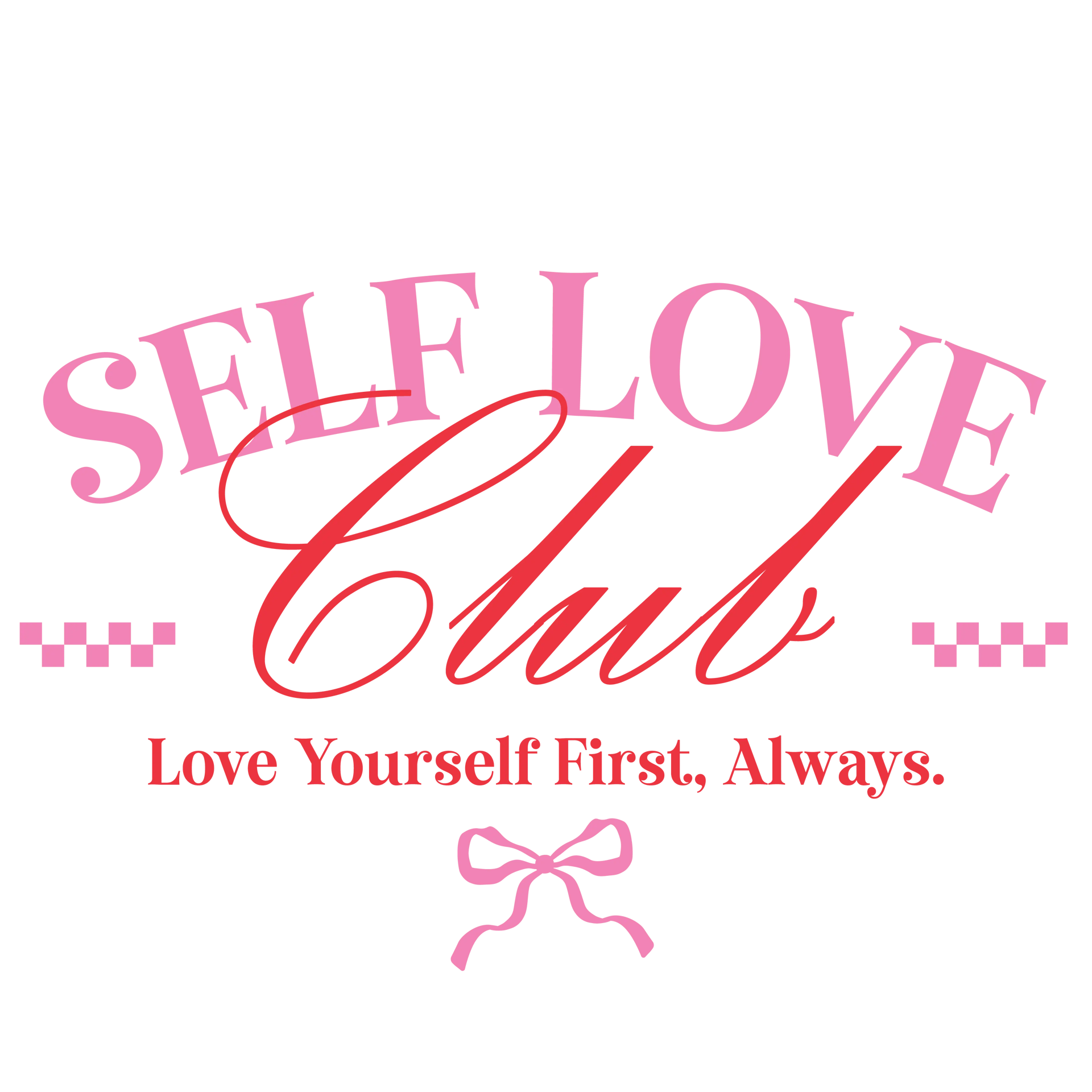 Self Love Club Valentine's Day Design